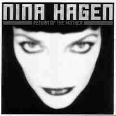 Return Of The Mother 2000 Nina Hagen sw